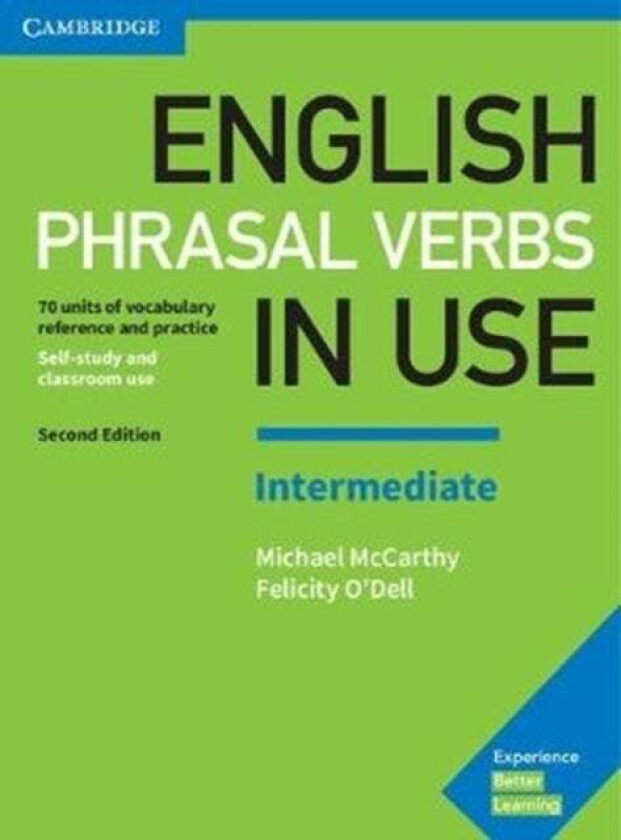 English Phrasal Verbs in Use Intermediate Book with Answers av Michael McCarthy, Felicity O'Dell