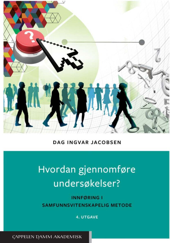 Hvordan gjennomføre undersøkelser? av Dag Ingvar Jacobsen