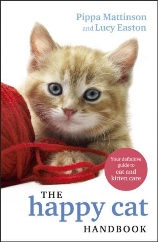 The Happy Cat Handbook av Pippa Mattinson, Lucy Easton