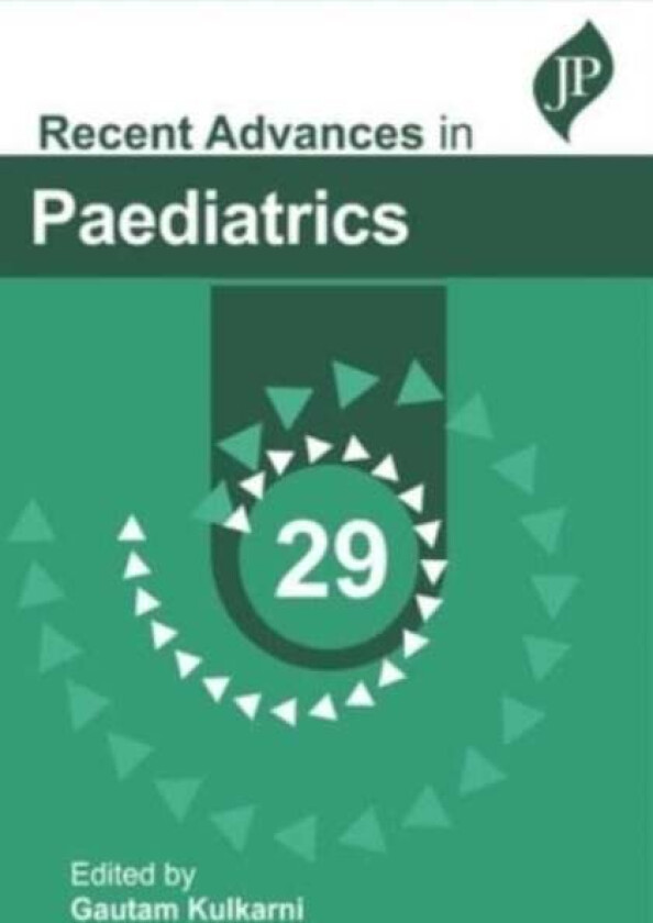 Recent Advances in Paediatrics - 29 av Gautam Kulkarni