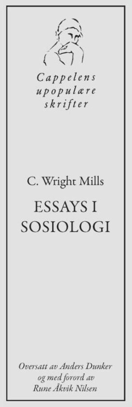 Essays i sosiologi av C. Wright Mills