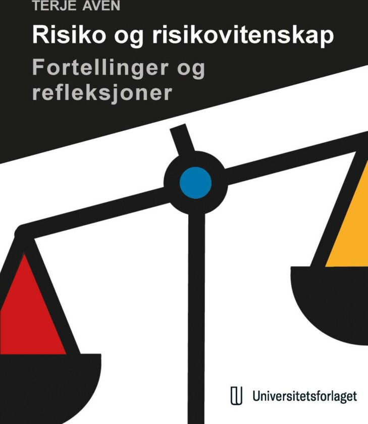 Risiko og risikovitenskap av Terje Aven