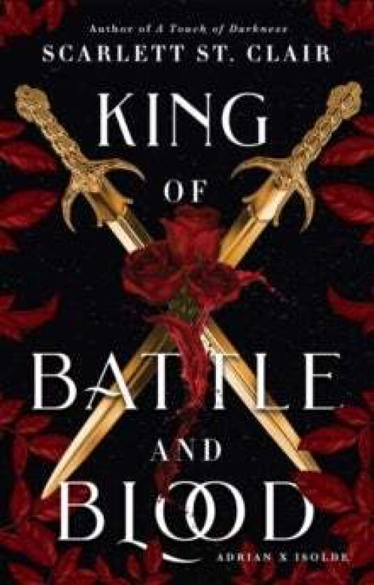 King of Battle and Blood av Scarlett St. Clair