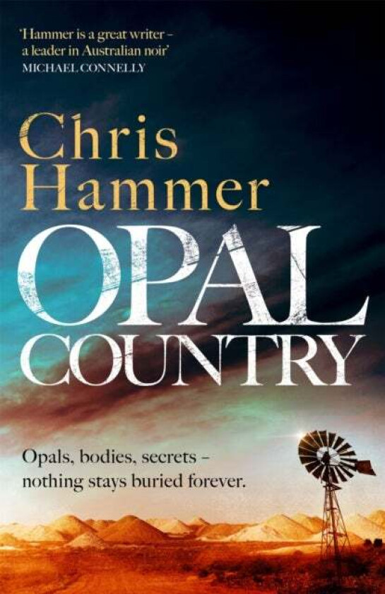 Opal Country av Chris Hammer