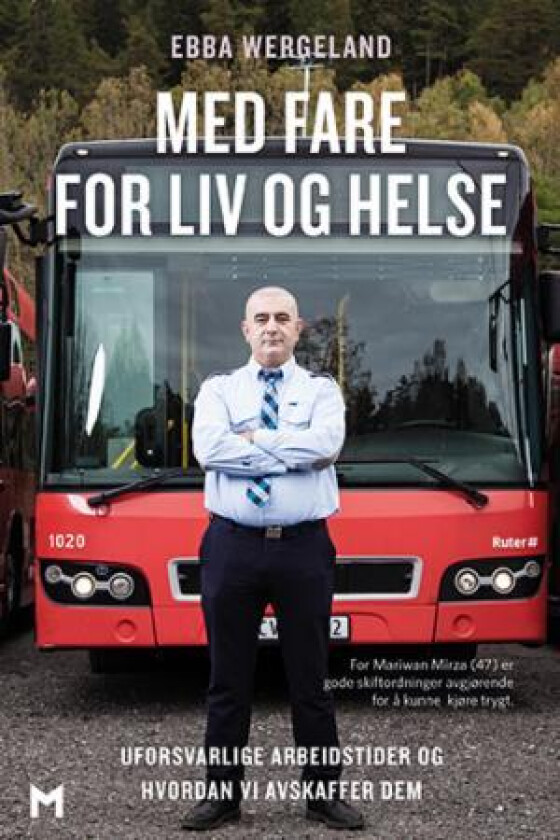 Med fare liv og helse av Ebba Wergeland