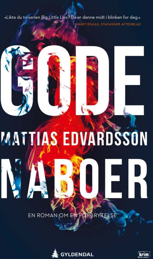 Gode naboer av Mattias Edvardsson