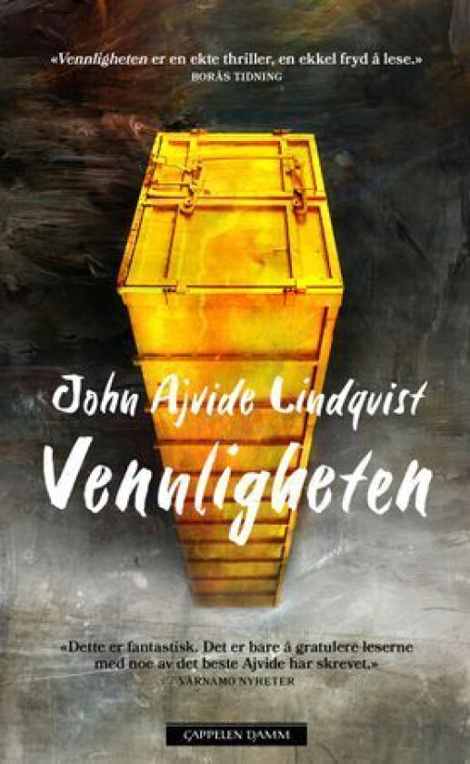 Vennligheten av John Ajvide Lindqvist