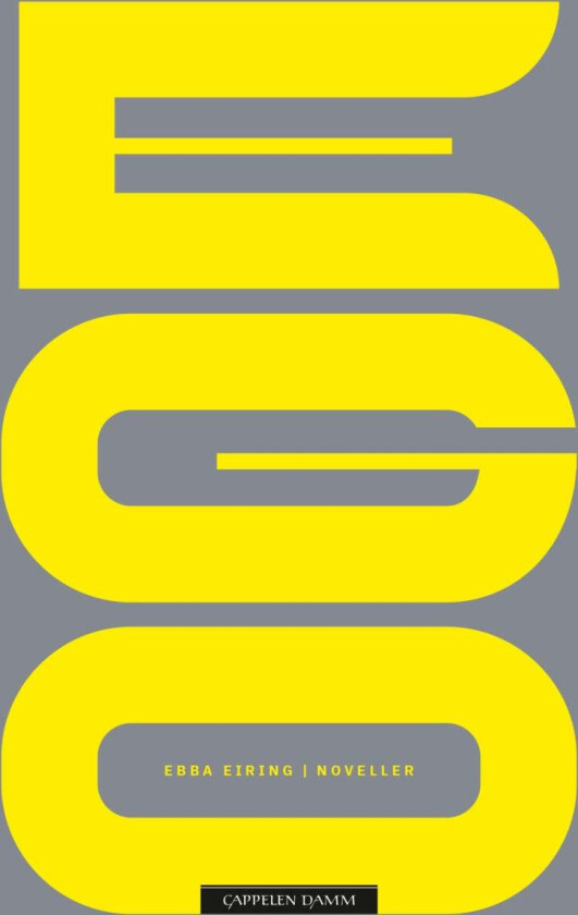 Ego av Ebba Schjølberg Eiring