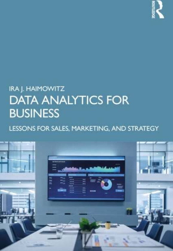 Data Analytics for Business av Ira J. Haimowitz