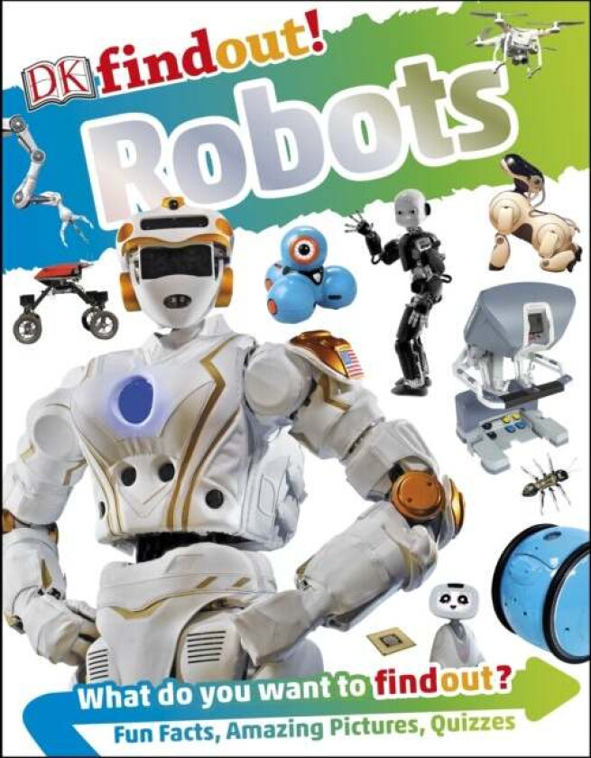 DKfindout! Robots av Dr Nathan Lepora