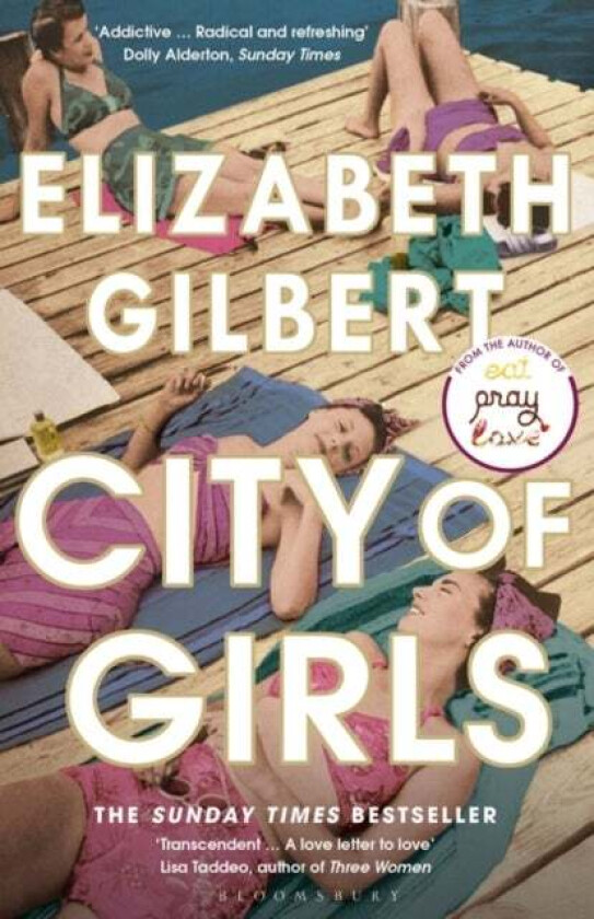 City of girls av Elizabeth Gilbert