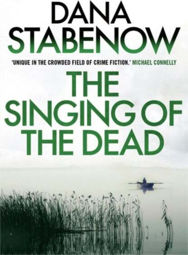 The Singing of the Dead av Dana Stabenow