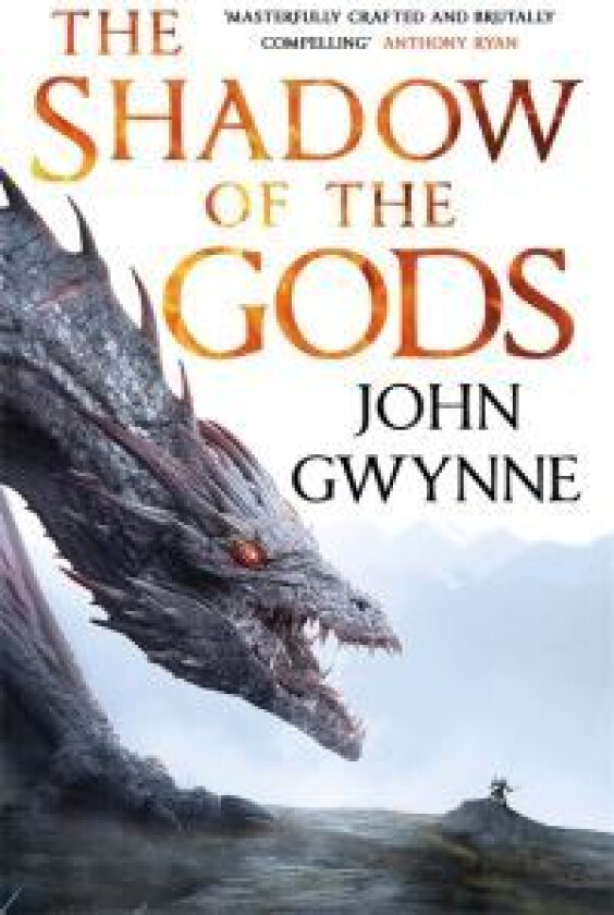 The shadow of the gods av John Gwynne
