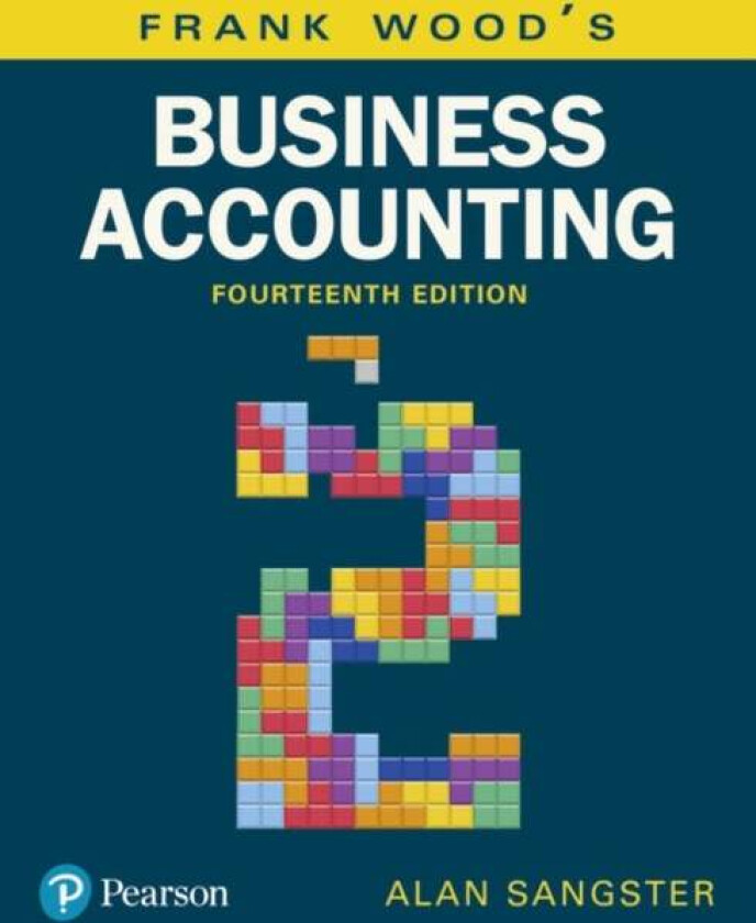 Frank Wood's Business Accounting, Volume 2 av Alan Sangster, Frank Wood, Geoff Black