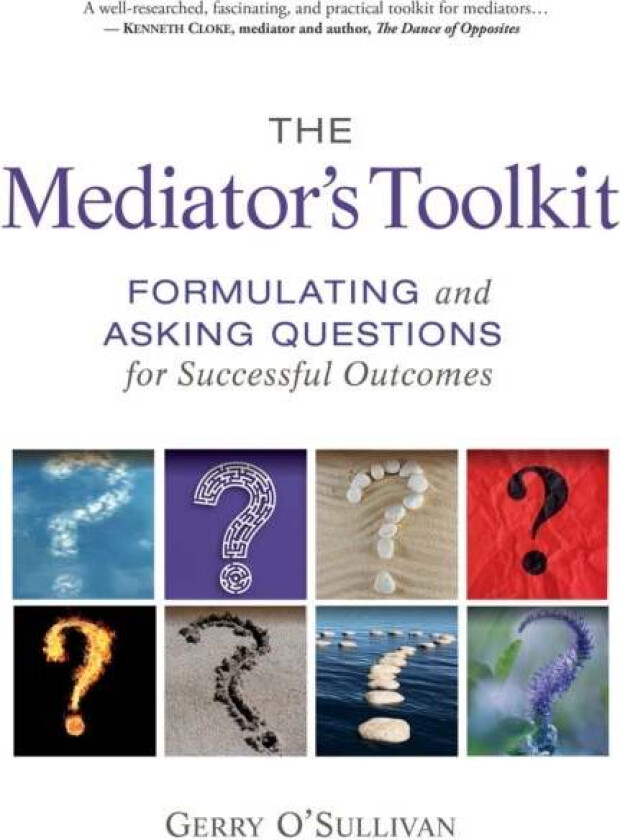 The Mediator's Toolkit av Gerry O'Sullivan