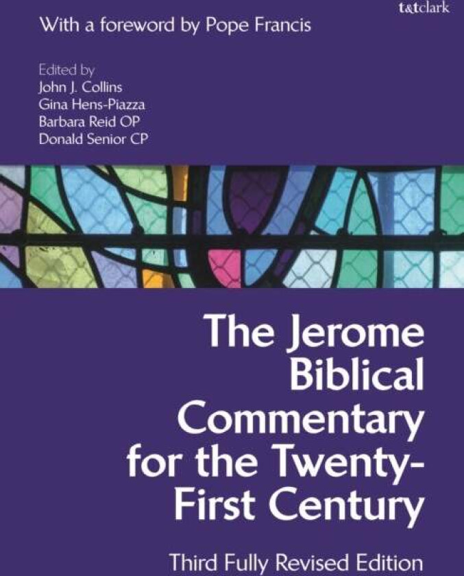 The Jerome Biblical Commentary for the Twenty-First Century