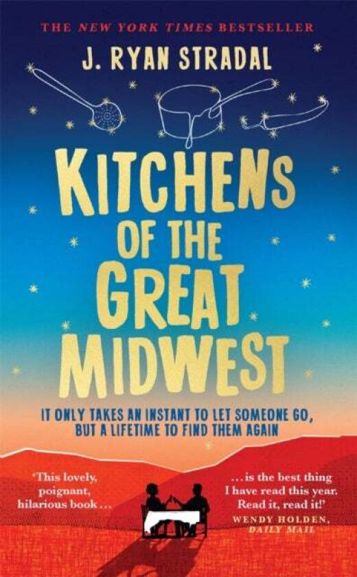 Kitchens of the Great Midwest av J. Ryan Stradal