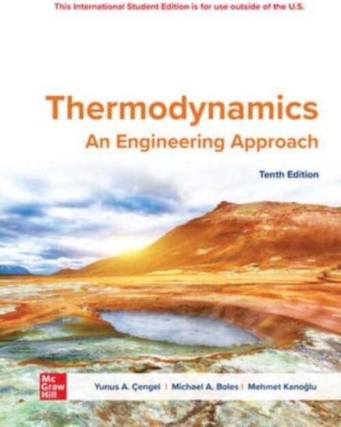 Thermodynamics: An Engineering Approach ISE av Yunus Cengel, Michael Boles, Mehmet Kanoglu