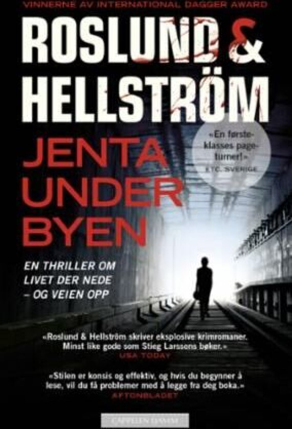 Jenta under byen av Borge Hellstrom, Anders Roslund