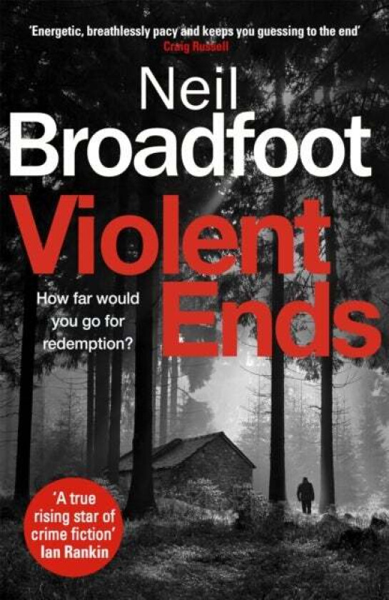 Violent Ends av Neil Broadfoot