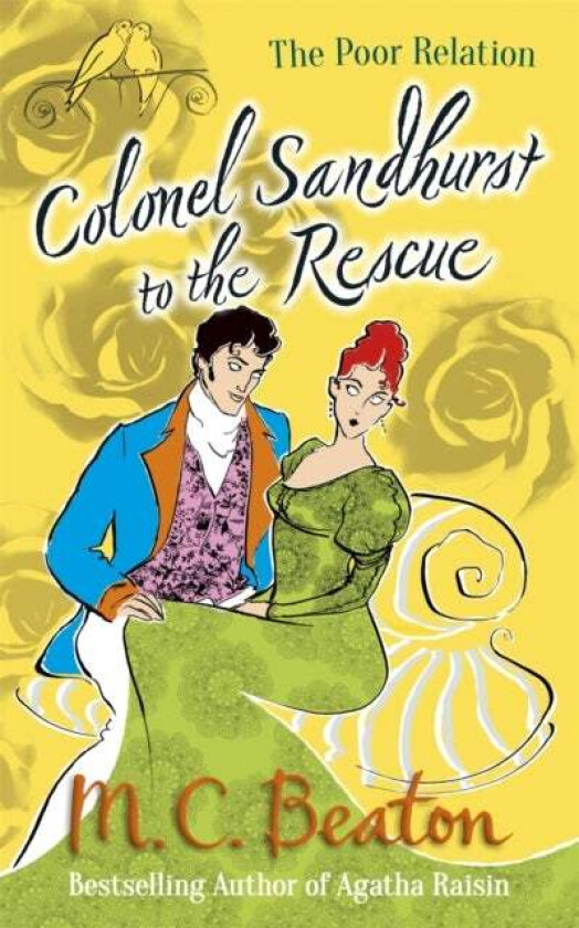 Colonel Sandhurst to the Rescue av M.C. Beaton
