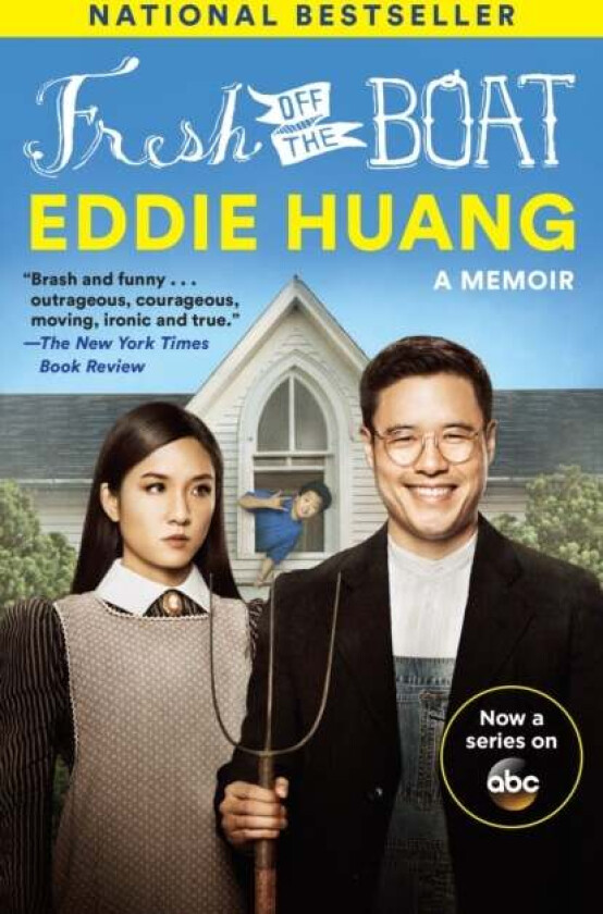 Fresh Off the Boat (TV Tie-in Edition) av Eddie Huang