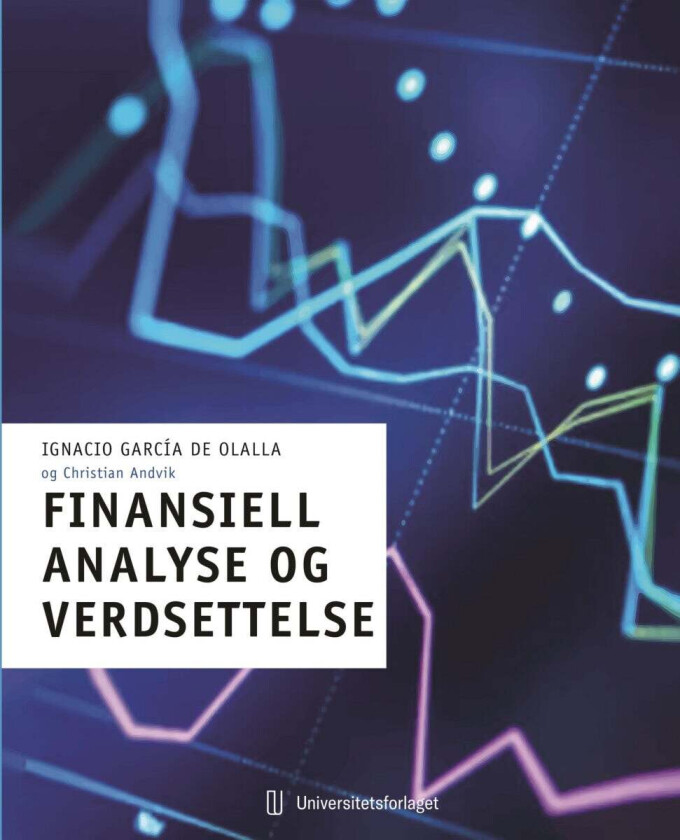 Finansiell Analyse Og Verdsettelse Av Christian Andvik, Ignacio García De Olalla