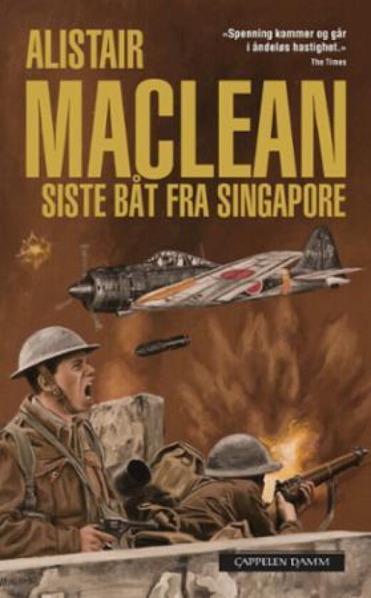 Siste båt fra Singapore av Alistair MacLean