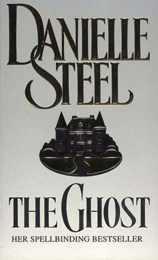 The Ghost av Danielle Steel