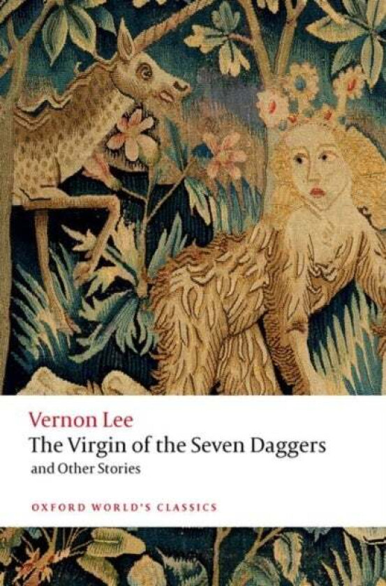 The Virgin of the Seven Daggers av Vernon Lee