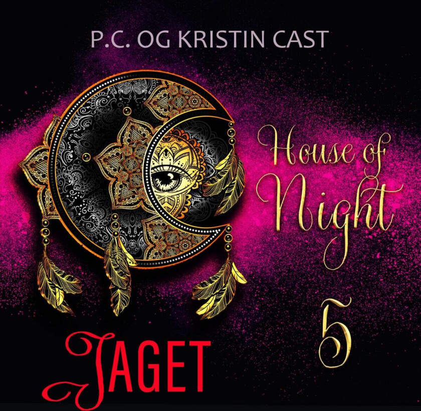 Jaget av Kristin Cast, P.C. Cast