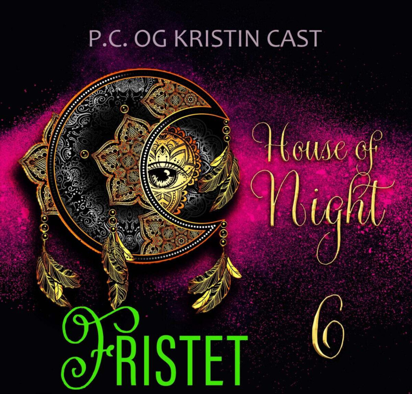 Fristet av Kristin Cast, P.C. Cast