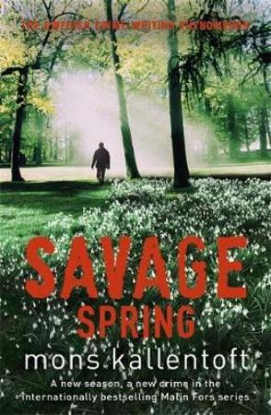 Savage Spring av Mons Kallentoft