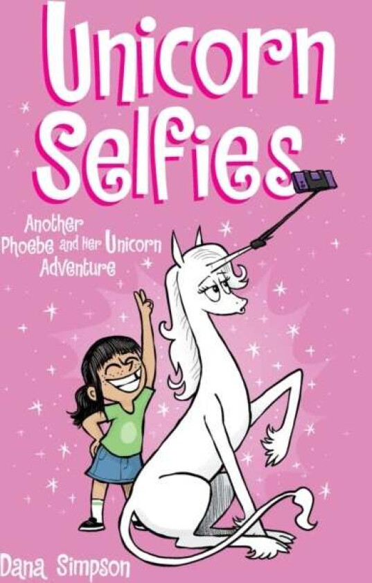 Unicorn Selfies av Dana Simpson