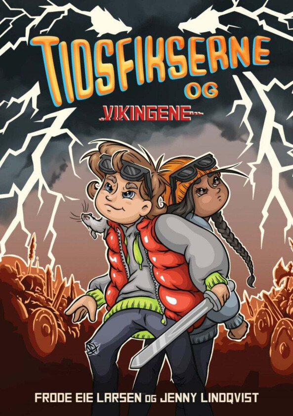 Tidsfikserne og vikingene av Frode Eie Larsen