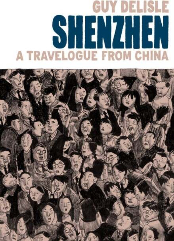 Shenzhen av Guy Delisle