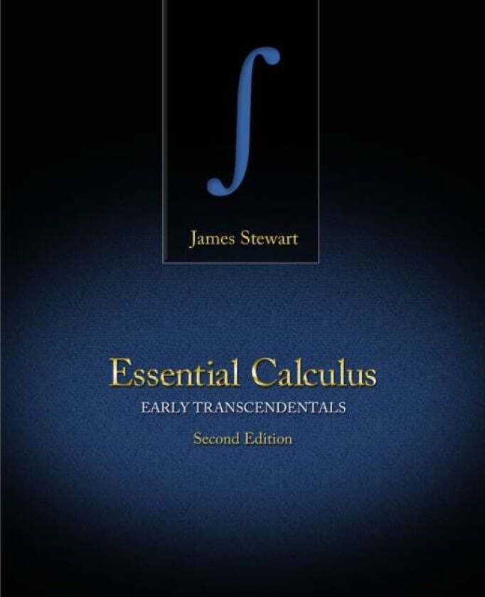 Essential Calculus: Early Transcendentals av James (McMaster University and University of Toronto) Stewart