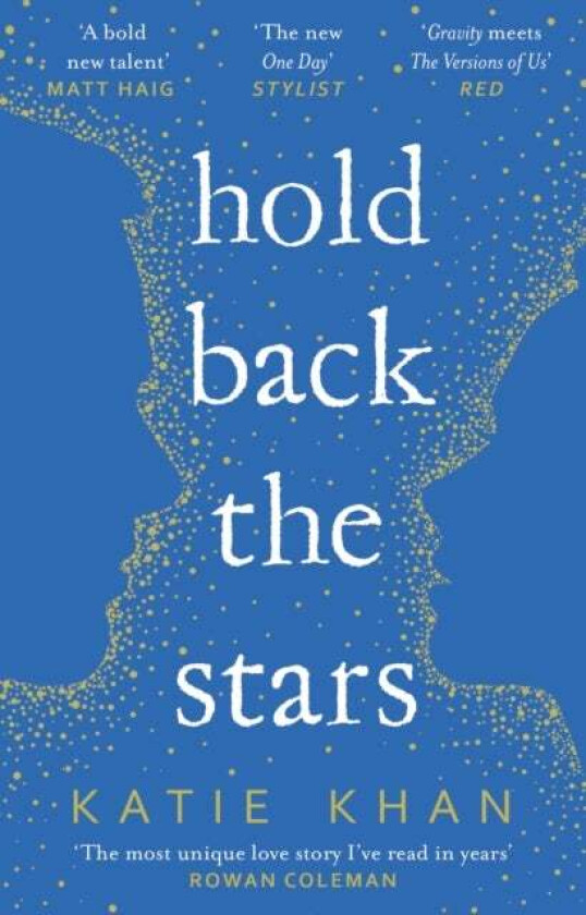 Hold Back the Stars av Katie Khan