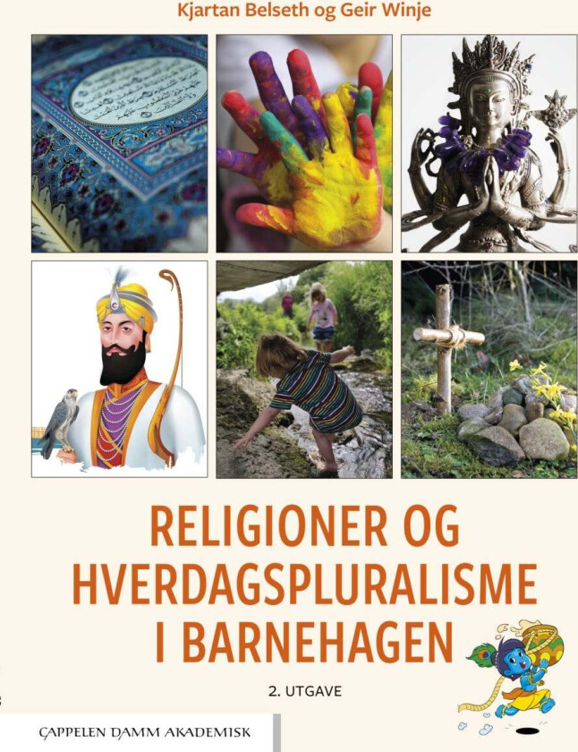 Religioner og hverdagspluralisme i barnehagen av Kjartan Belseth, Geir Winje