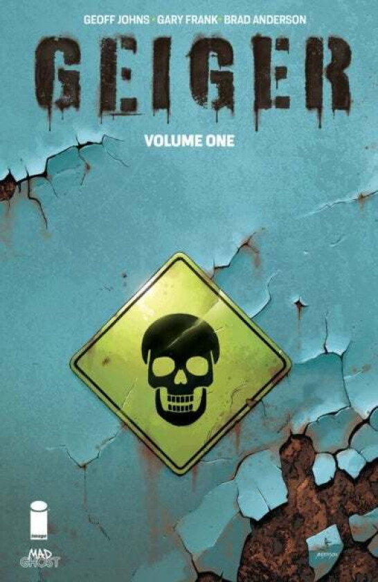 Geiger, Volume 1 av Geoff Johns