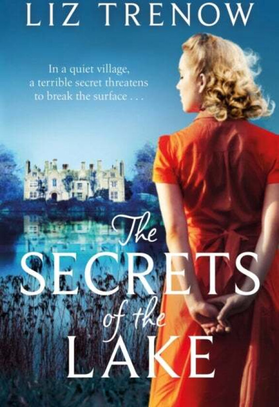 The Secrets of the Lake av Liz Trenow