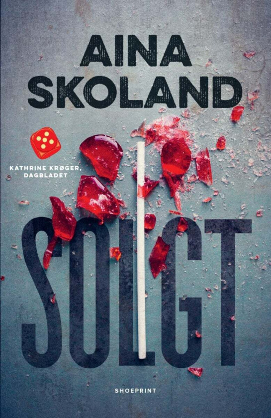 Solgt av Aina Skoland