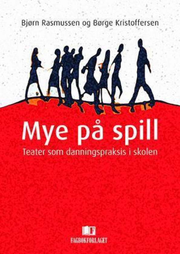 Mye på spill av Børge Kristoffersen, Bjørn Rasmussen