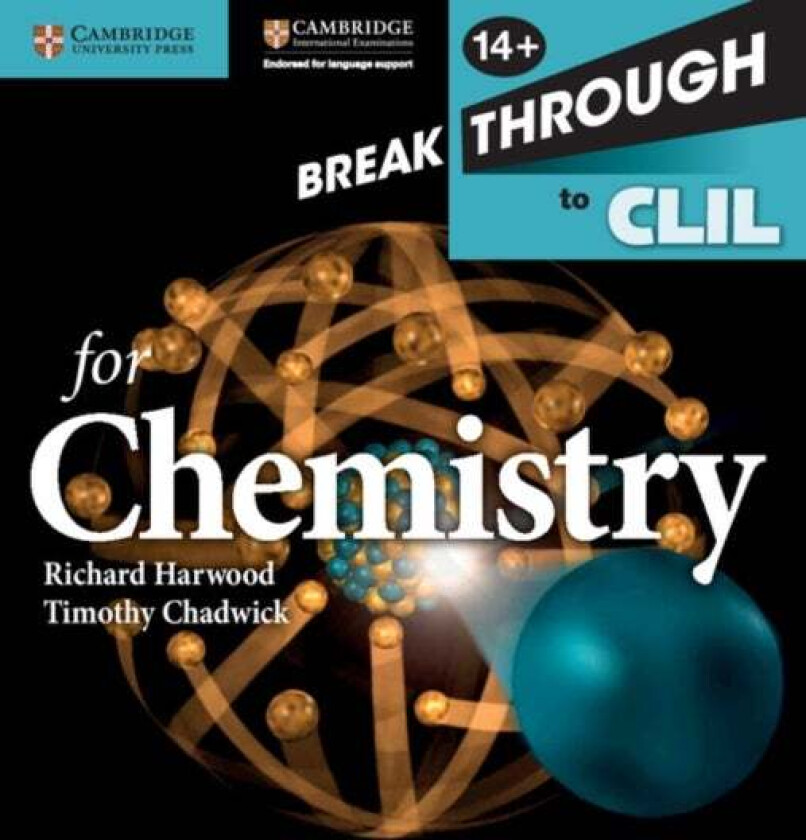 Breakthrough to CLIL for Chemistry Age 14+ Workbook av Richard Harwood, Timothy Chadwick