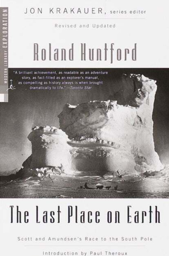 The Last Place on Earth av Roland Huntford