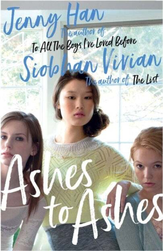 Ashes to Ashes av Jenny Han, Siobhan Vivian