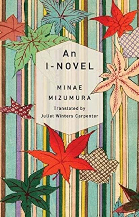 An I-Novel av Minae Mizumura
