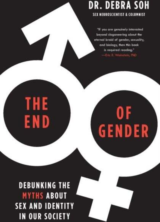 The End of Gender av Debra Soh