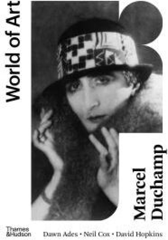 Marcel Duchamp av Dawn Ades, Neil Cox, David Hopkins