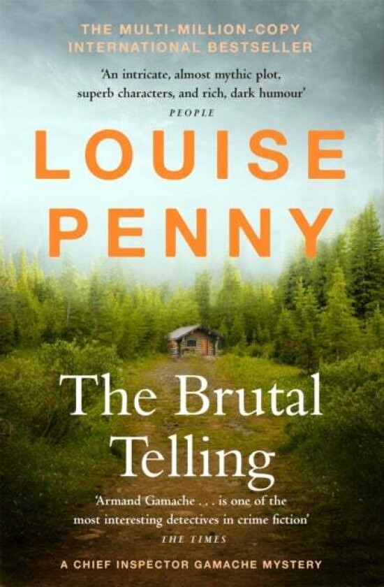 The Brutal Telling av Louise Penny